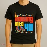 Rolling Into 40 Roller Skate 40th Birthday Party Supplies T-Shirt thumb 3
