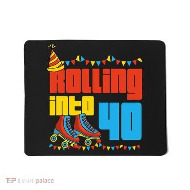 Rolling Into 40 Roller Skate 40th Birthday Party Supplies Mousepad