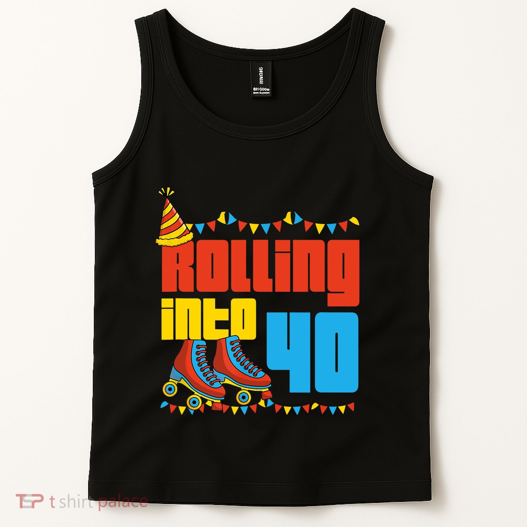Rolling Into 40 Roller Skate 40th Birthday Party Supplies Tank Top