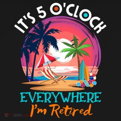 Retirement ItS 5 OClock Everywhere IM Retired Ornament