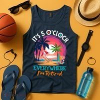 Retirement ItS 5 OClock Everywhere IM Retired Tank Top thumb 4