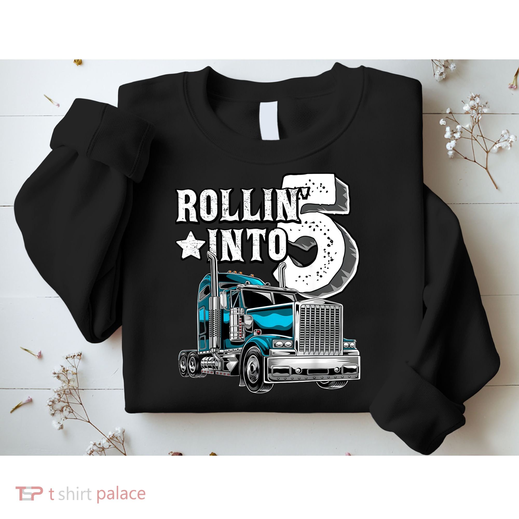 Rollin into 5 Big Rig Semi-Trailer Truck 5th Birthday Gift Sweatshirt