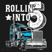 Rollin into 5 Big Rig Semi-Trailer Truck 5th Birthday Gift Women's Hoodie thumb 2