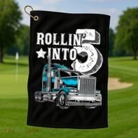 Rollin into 5 Big Rig Semi-Trailer Truck 5th Birthday Gift Golf Towel thumb 1