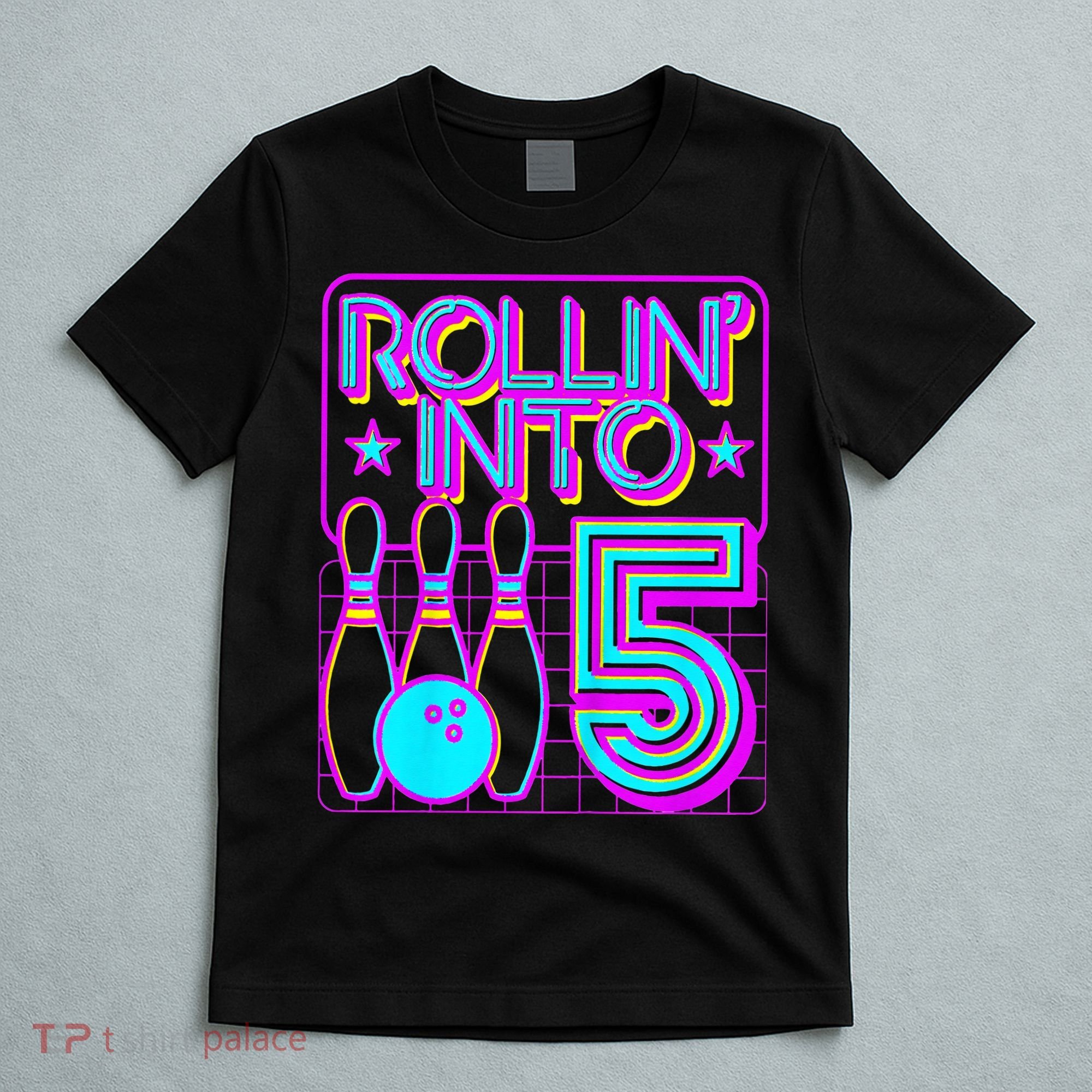 Rollin Into 5 Bowling Bowler 5th Birthday Party T-Shirt