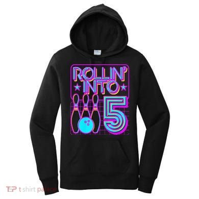 Rollin Into 5 Bowling Bowler 5th Birthday Party Women's Hoodie