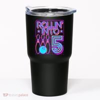 Rollin Into 5 Bowling Bowler 5th Birthday Party Tumbler thumb 0