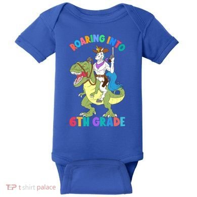 Roaring Into 6th Grade Unicorn Riding Dinosaur Back School Cute Gift Baby Bodysuit