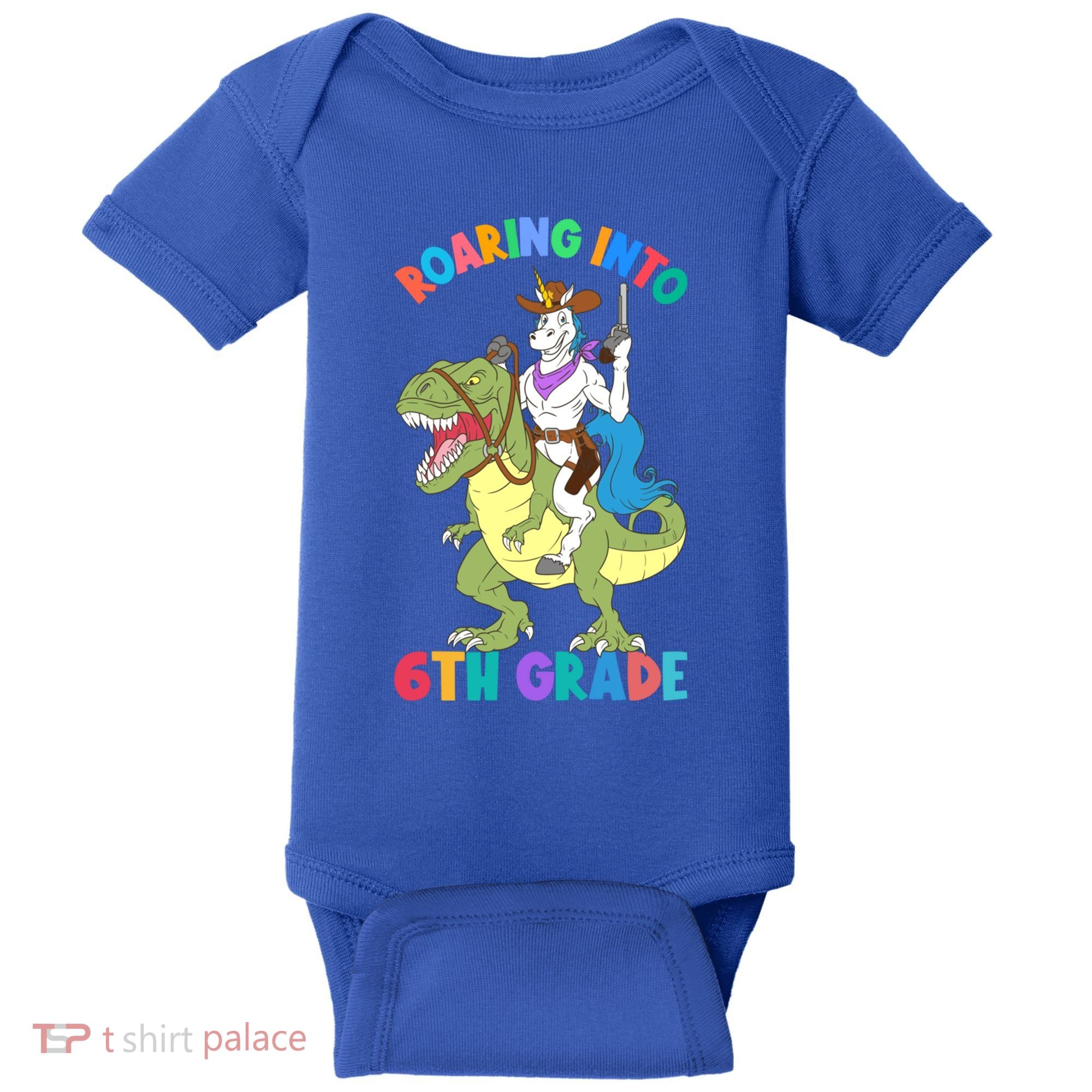 Roaring Into 6th Grade Unicorn Riding Dinosaur Back School Cute Gift Baby Bodysuit