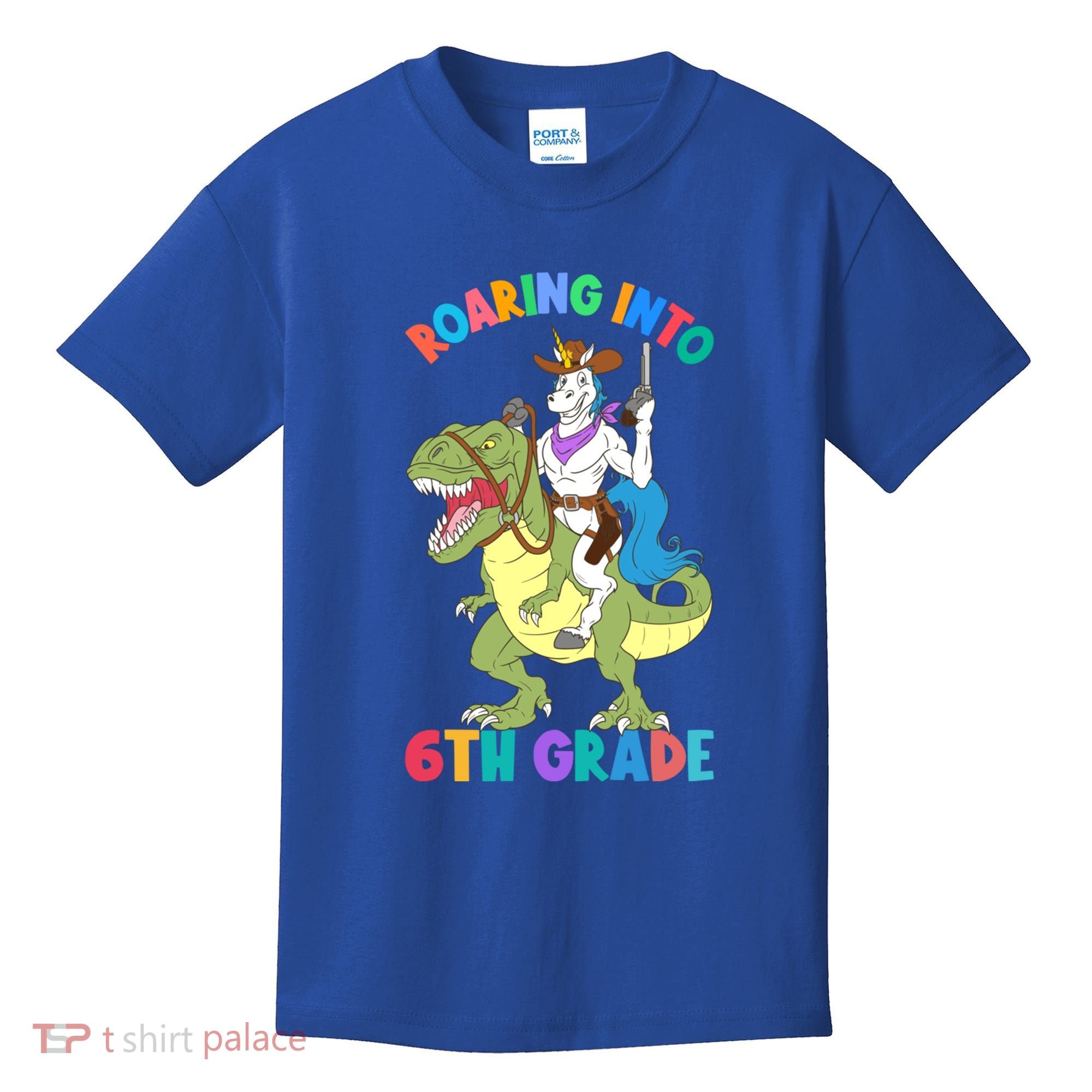 Roaring Into 6th Grade Unicorn Riding Dinosaur Back School Cute Gift Kids T-Shirt