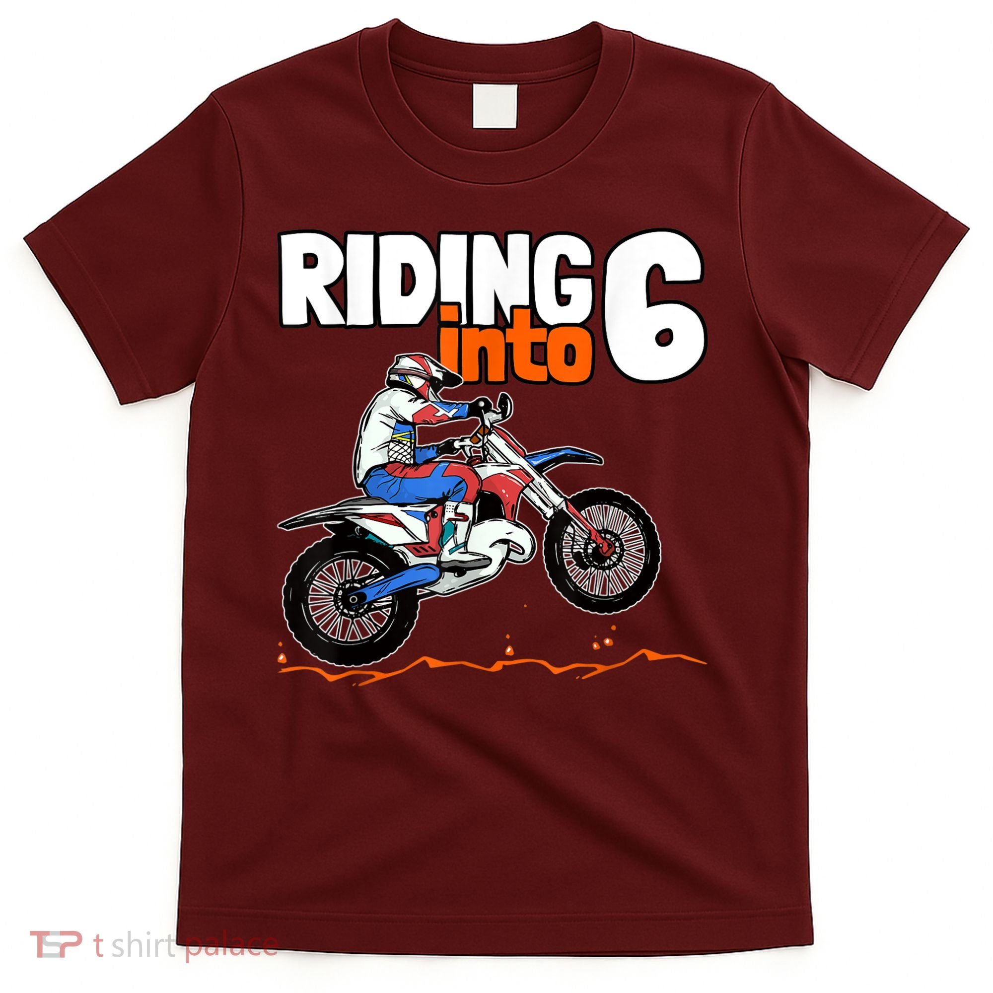 Riding Into 6 Dirt Bike 6 Years Old Motocross Birthday T-Shirt