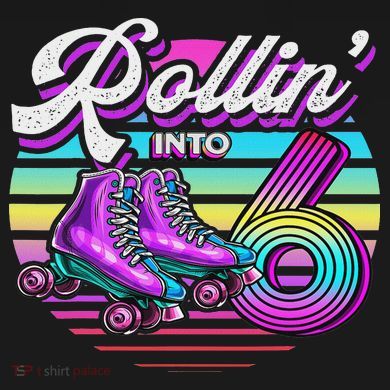 Rollin' Into 6 Roller Skating Rink 6th Birthday Party Button