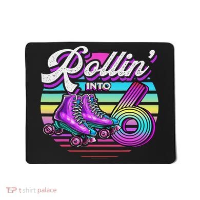 Rollin' Into 6 Roller Skating Rink 6th Birthday Party Mousepad