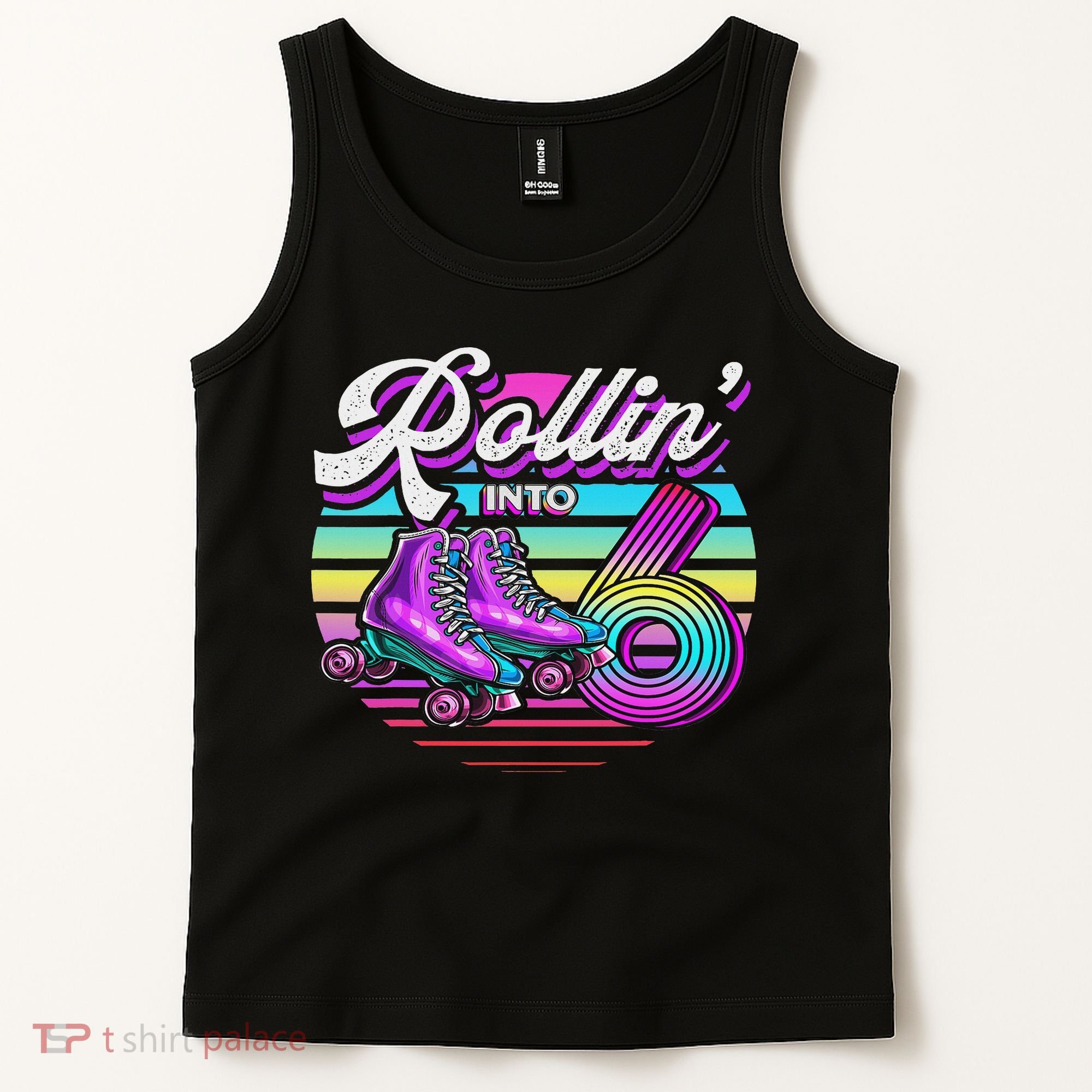 Rollin' Into 6 Roller Skating Rink 6th Birthday Party Tank Top