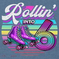 Rollin' Into 6 Roller Skating Rink 6th Birthday Party Garment-Dyed Sweatshirt thumb 2