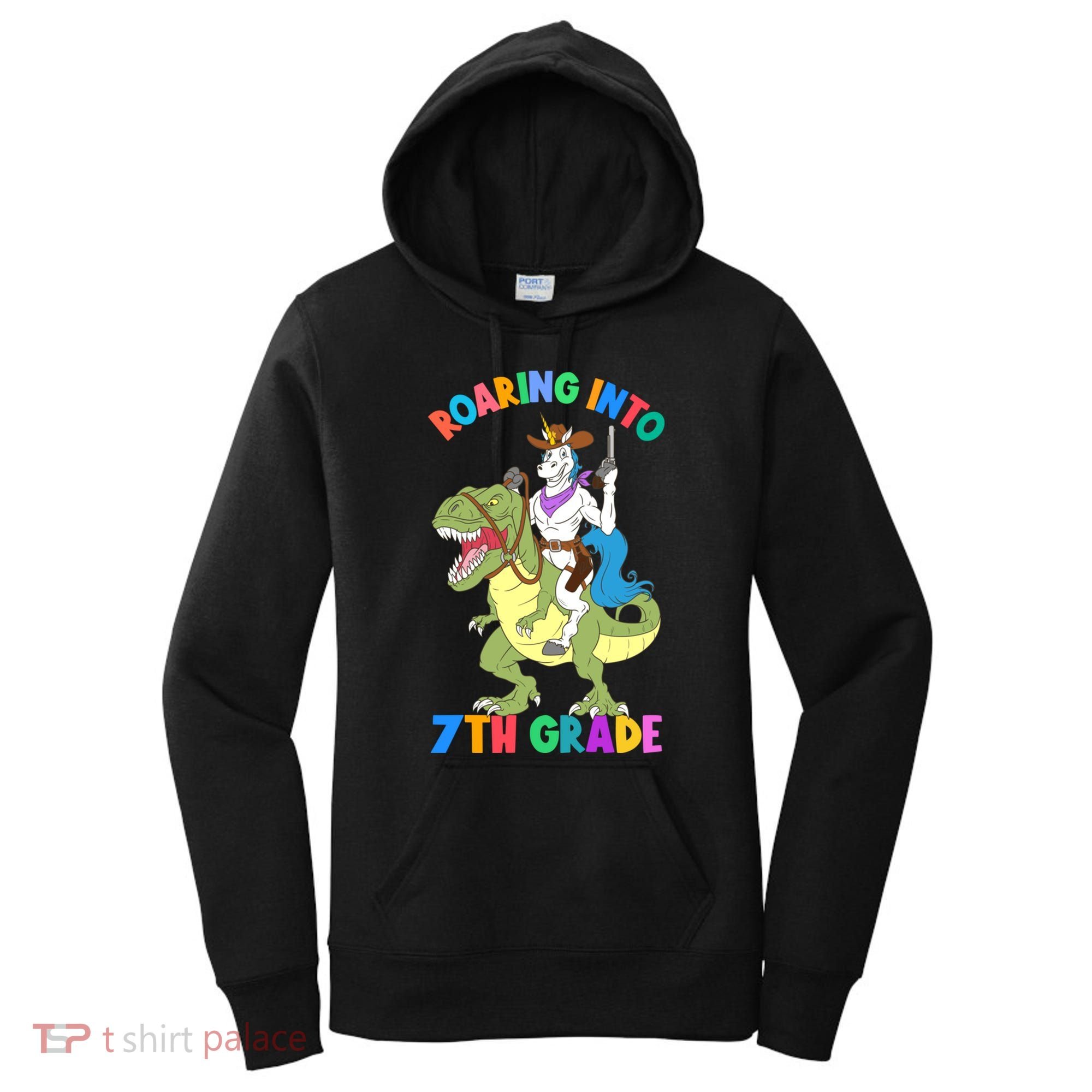 Roaring Into 7th Grade Unicorn Riding Dinosaur Back School Funny Gift Women's Hoodie