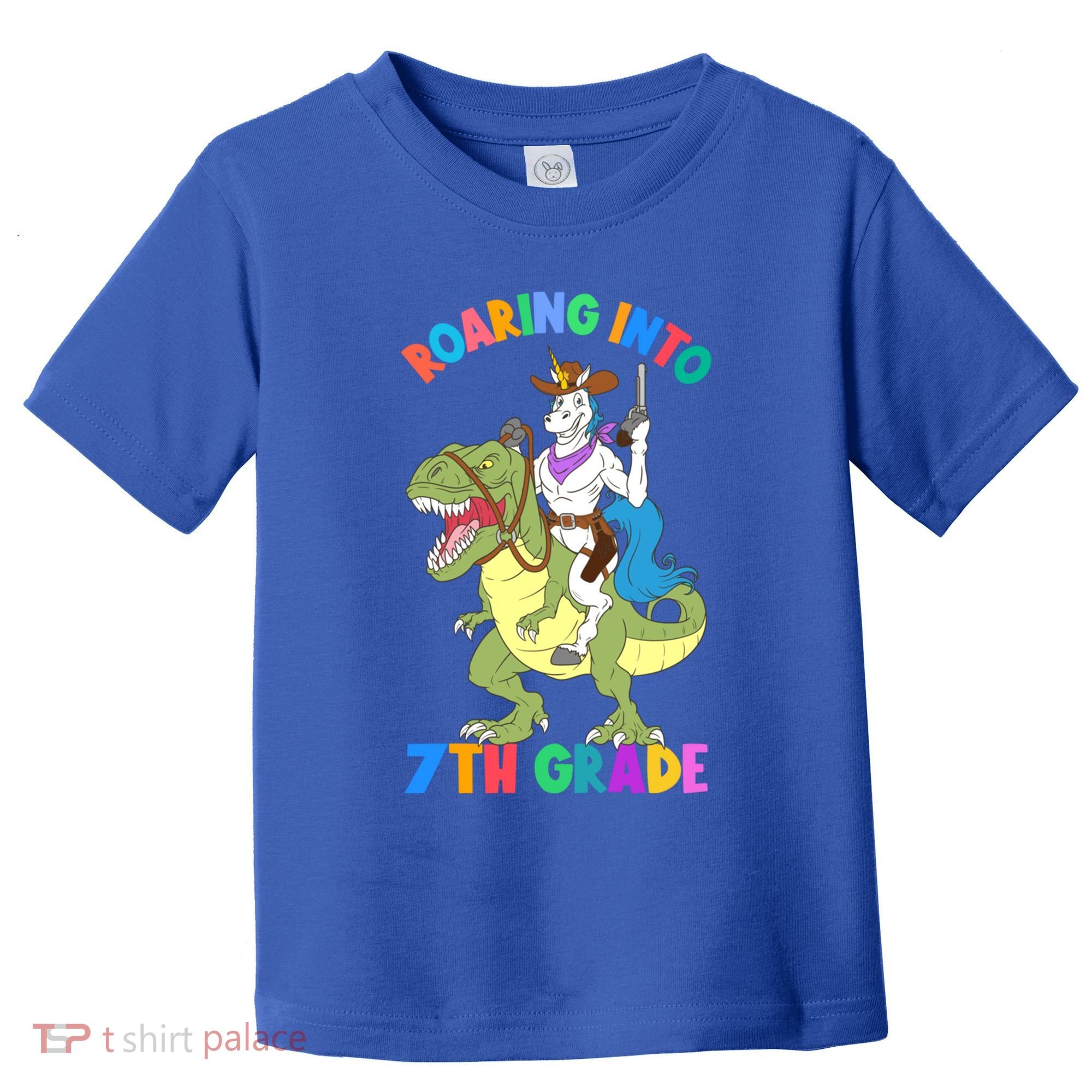Roaring Into 7th Grade Unicorn Riding Dinosaur Back School Funny Gift Toddler T-Shirt