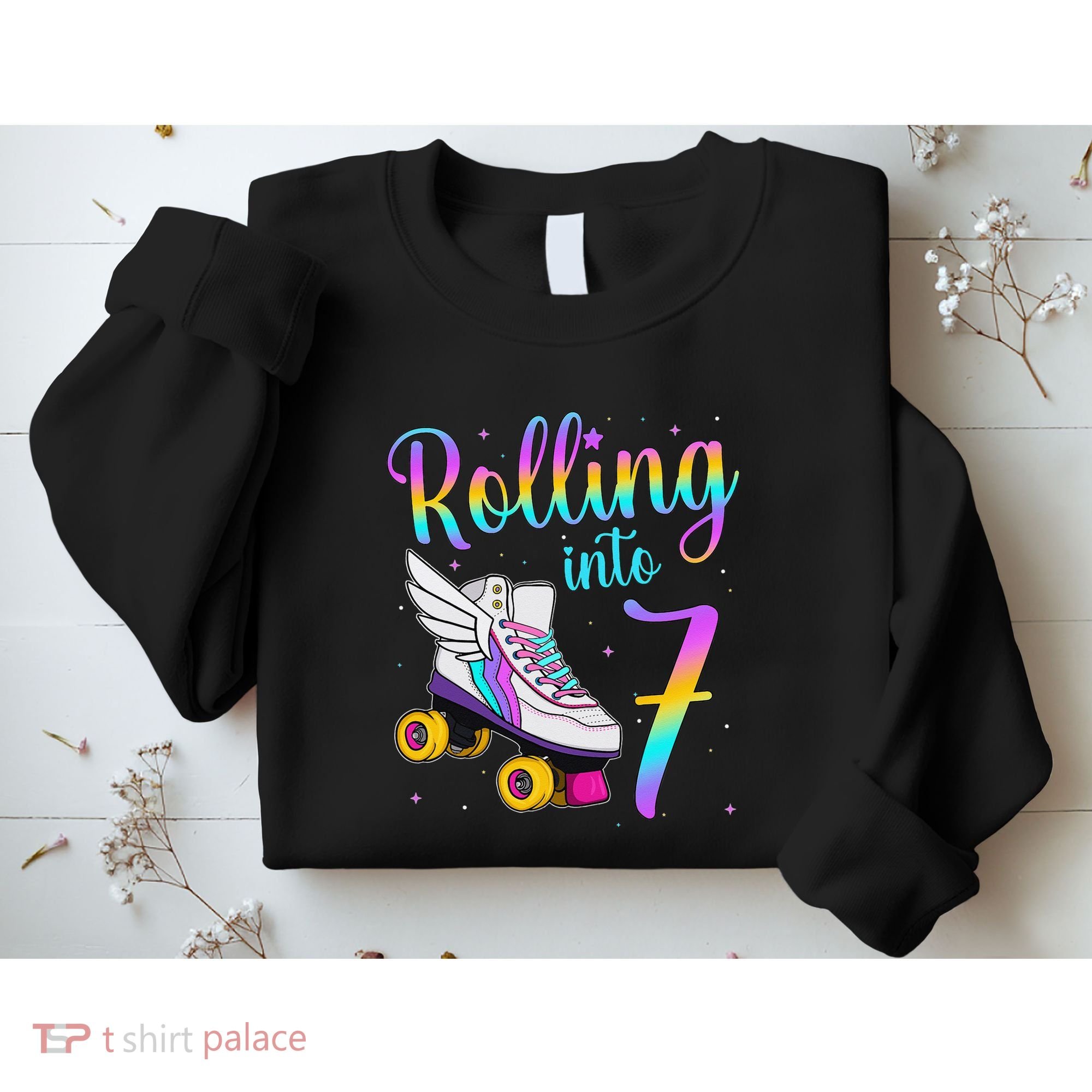 Rolling Into 7 years Lets Roll I'm Turning 7 Roller Skate Sweatshirt