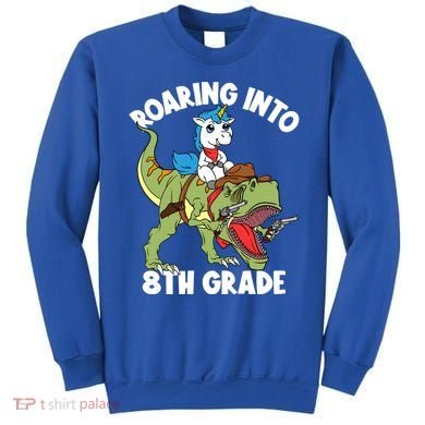 Roaring Into 8th Grade Unicorn Riding Dinosaur Gift Sweatshirt