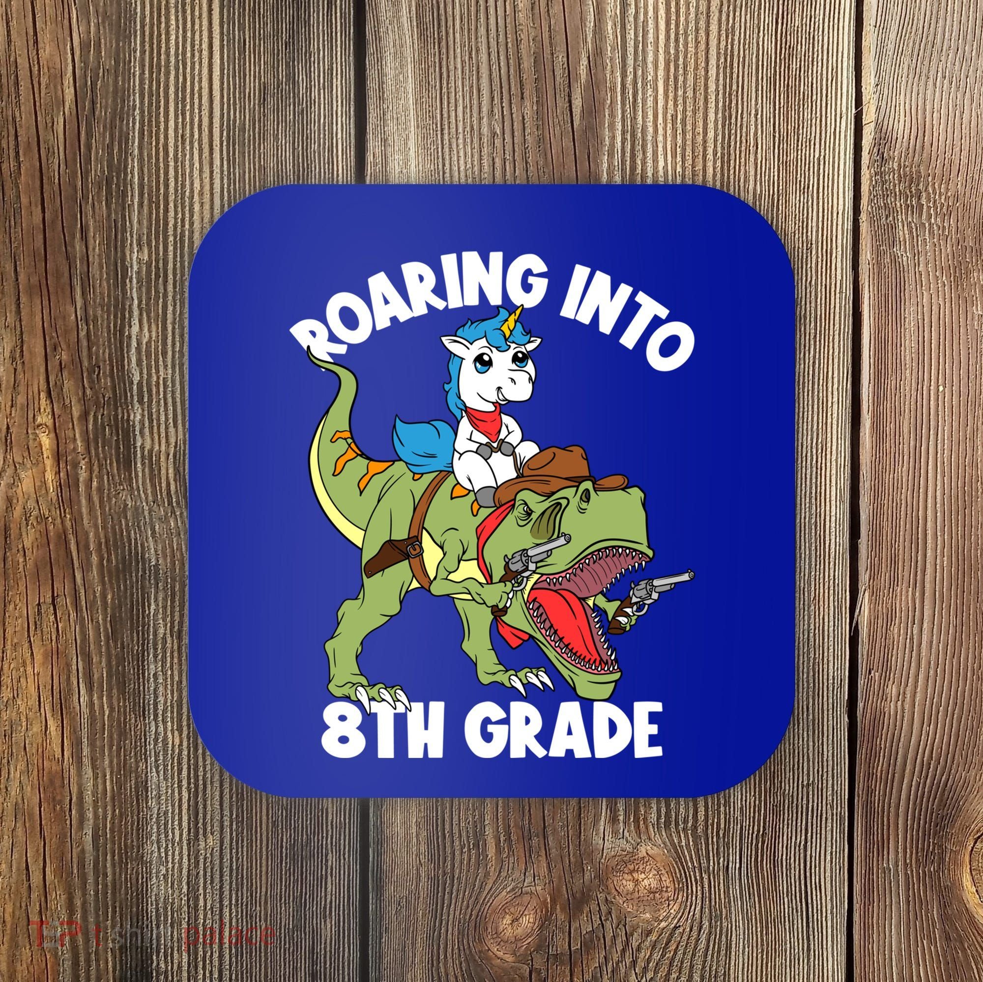 Roaring Into 8th Grade Unicorn Riding Dinosaur Gift Coaster