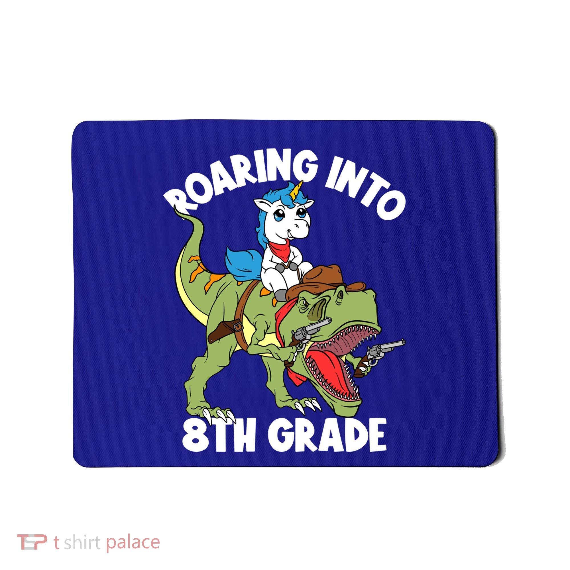 Roaring Into 8th Grade Unicorn Riding Dinosaur Gift Mousepad