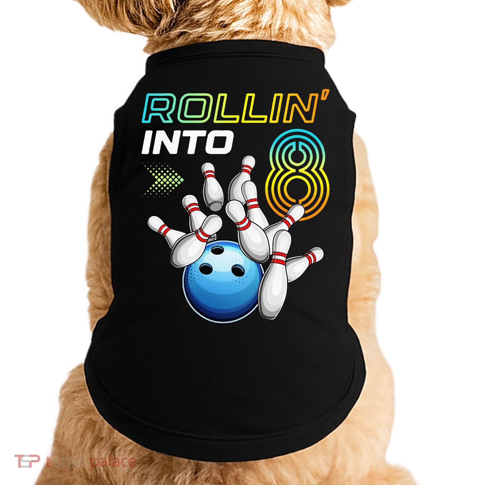 Rollin Into 8 Retro Bowling Birthday Party 8th Birthday Doggie Tank