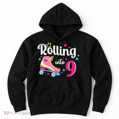 Rolling Into 9 Birthday Roller Skates 9th Birthday Hoodie