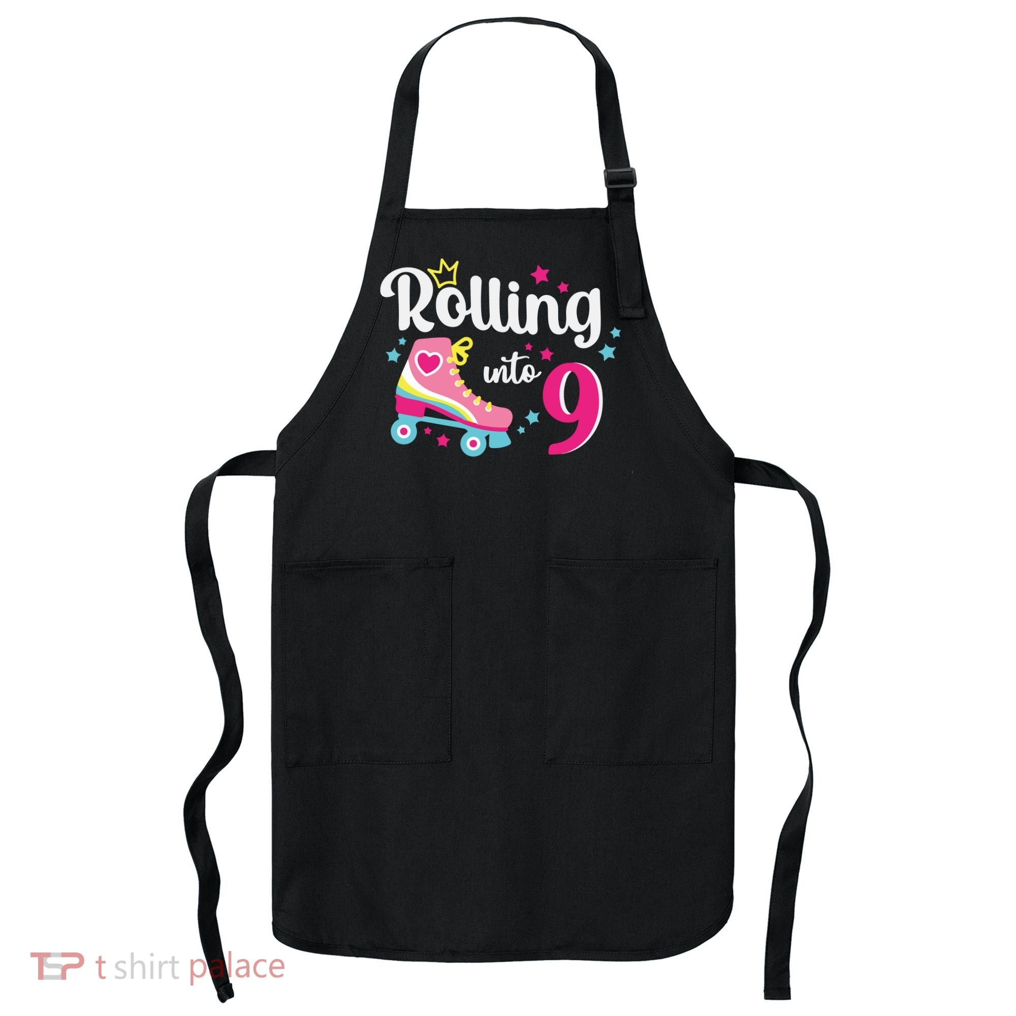 Rolling Into 9 Birthday Roller Skates 9th Birthday Apron