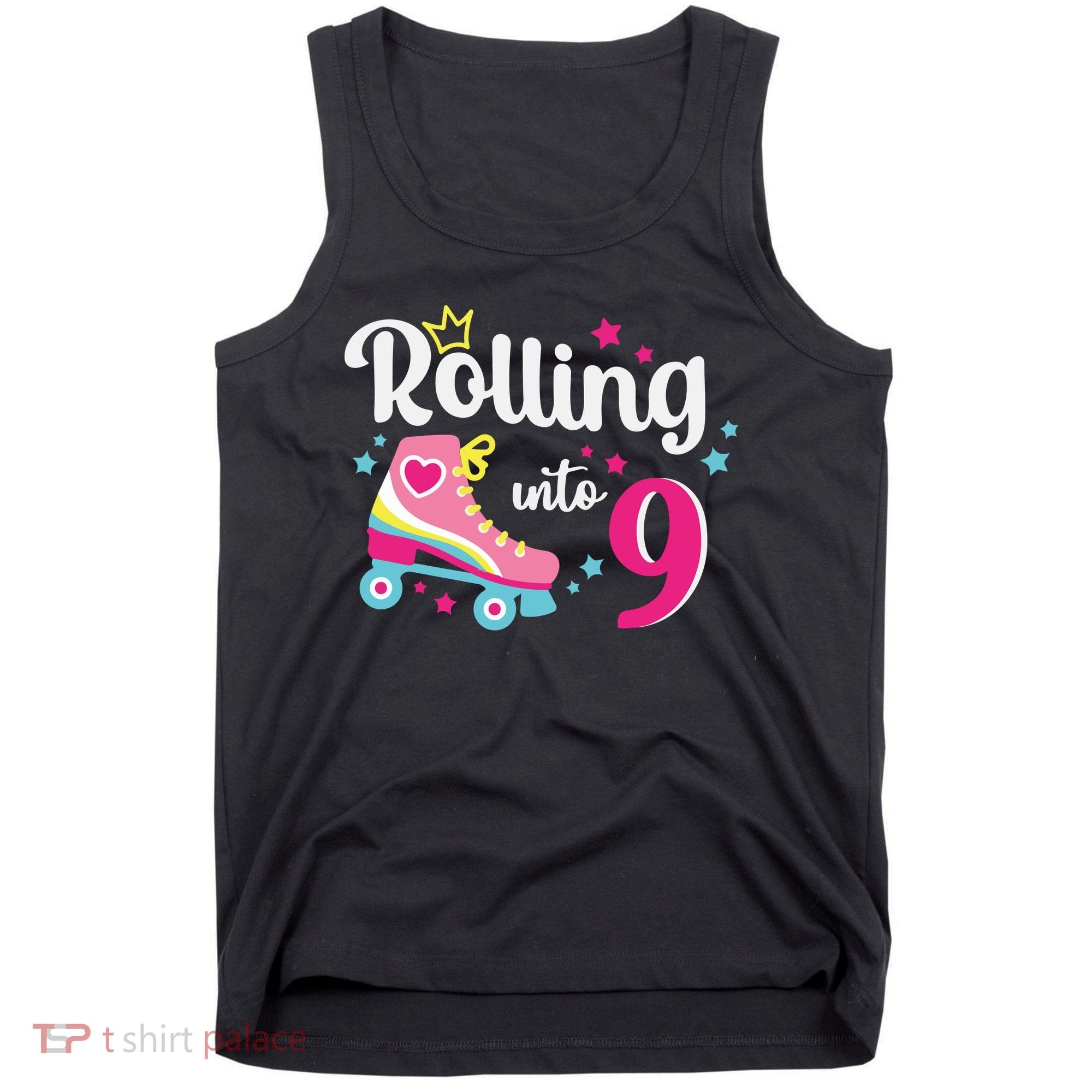 Rolling Into 9 Birthday Roller Skates 9th Birthday Tank Top