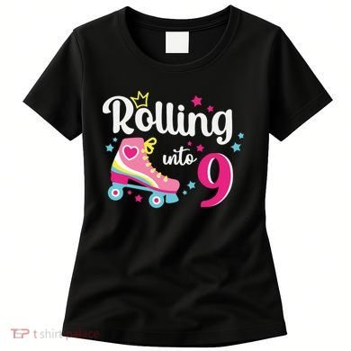 Rolling Into 9 Birthday Roller Skates 9th Birthday Women's T-Shirt