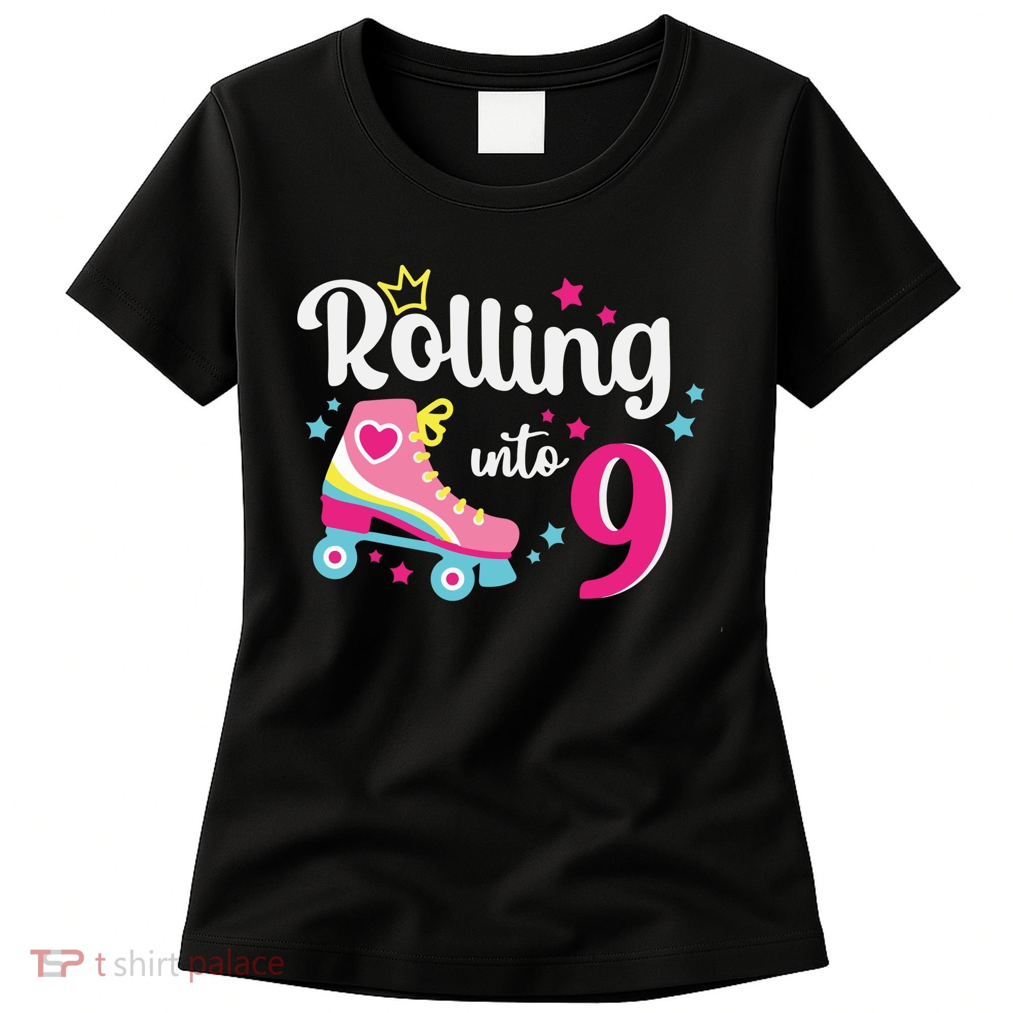 Rolling Into 9 Birthday Roller Skates 9th Birthday Women's T-Shirt