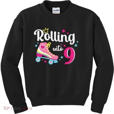 Rolling Into 9 Birthday Roller Skates 9th Birthday Kids Sweatshirt