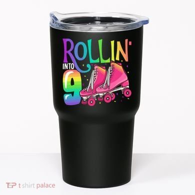 Rolling Into 9 Years Old Roller Skating Girl 9th Birthday Tumbler