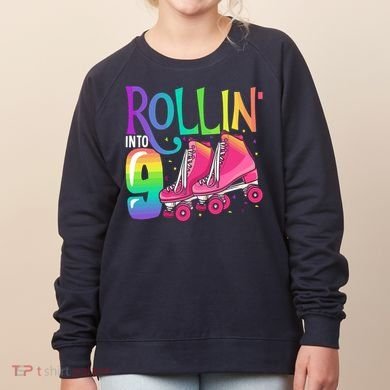 Rolling Into 9 Years Old Roller Skating Girl 9th Birthday Women's Sweatshirt