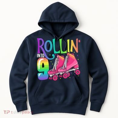 Rolling Into 9 Years Old Roller Skating Girl 9th Birthday Hoodie