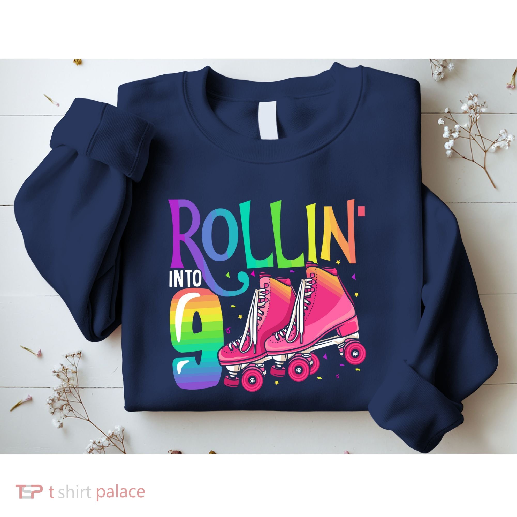 Rolling Into 9 Years Old Roller Skating Girl 9th Birthday Sweatshirt