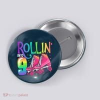 Rolling Into 9 Years Old Roller Skating Girl 9th Birthday Button thumb 0