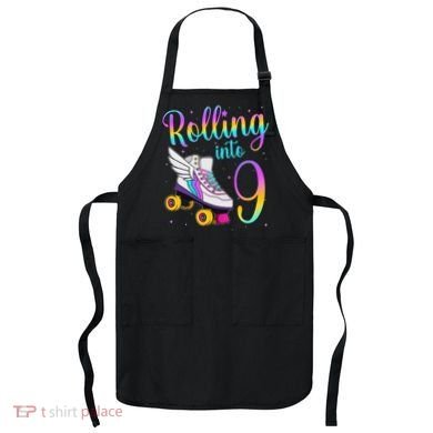 Rolling Into 9 years Lets Roll I'm Turning 9 Roller Skate Apron