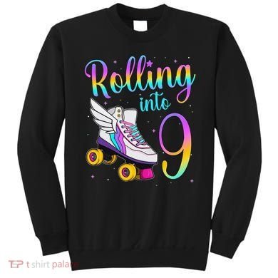 Rolling Into 9 years Lets Roll I'm Turning 9 Roller Skate Sweatshirt