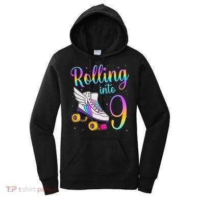 Rolling Into 9 years Lets Roll I'm Turning 9 Roller Skate Women's Hoodie