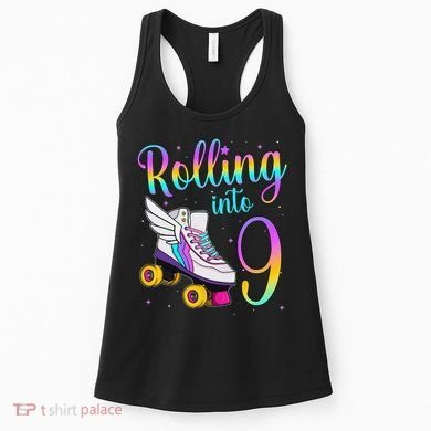 Rolling Into 9 years Lets Roll I'm Turning 9 Roller Skate Women's Tank Top