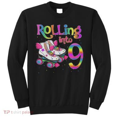 Rolling Into 9 Years Let's Roll I'm Turning 9 Roller Skate Sweatshirt