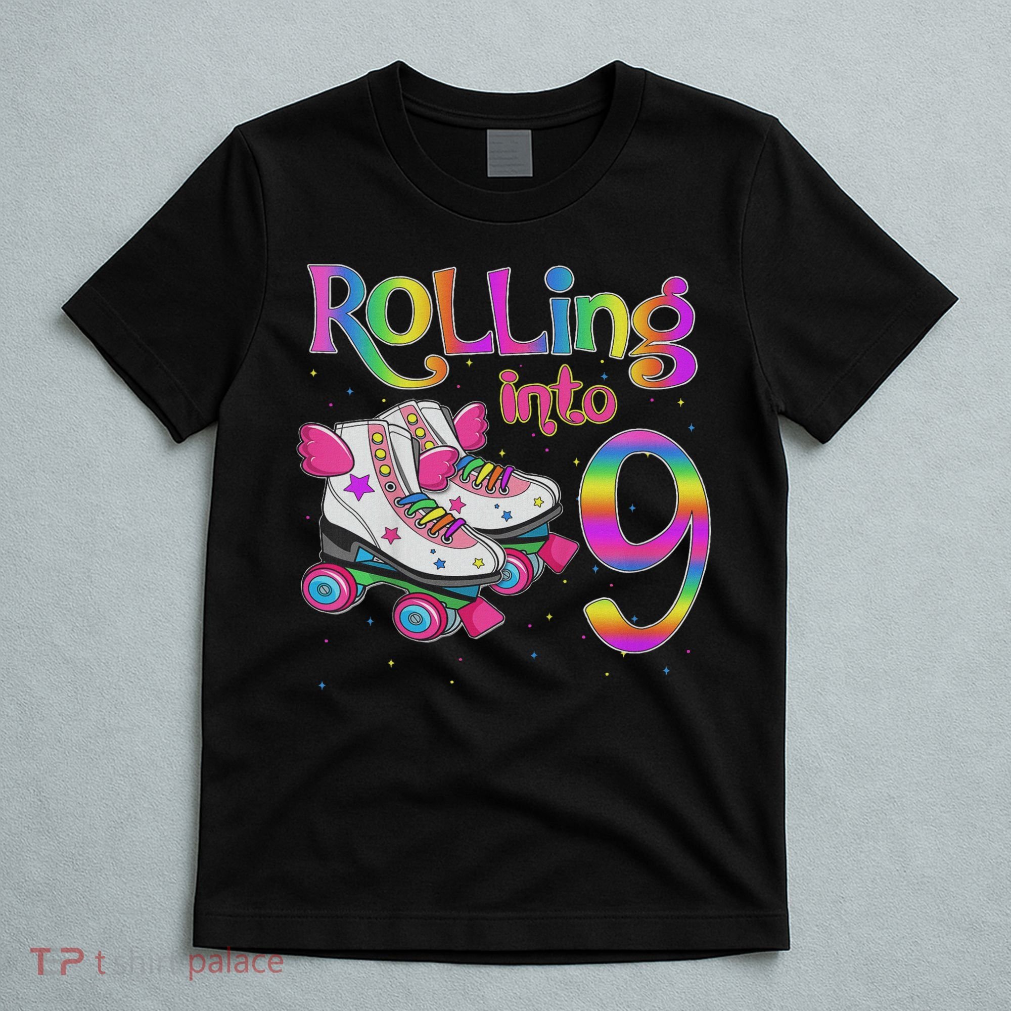 Rolling Into 9 Years Let's Roll I'm Turning 9 Roller Skate T-Shirt