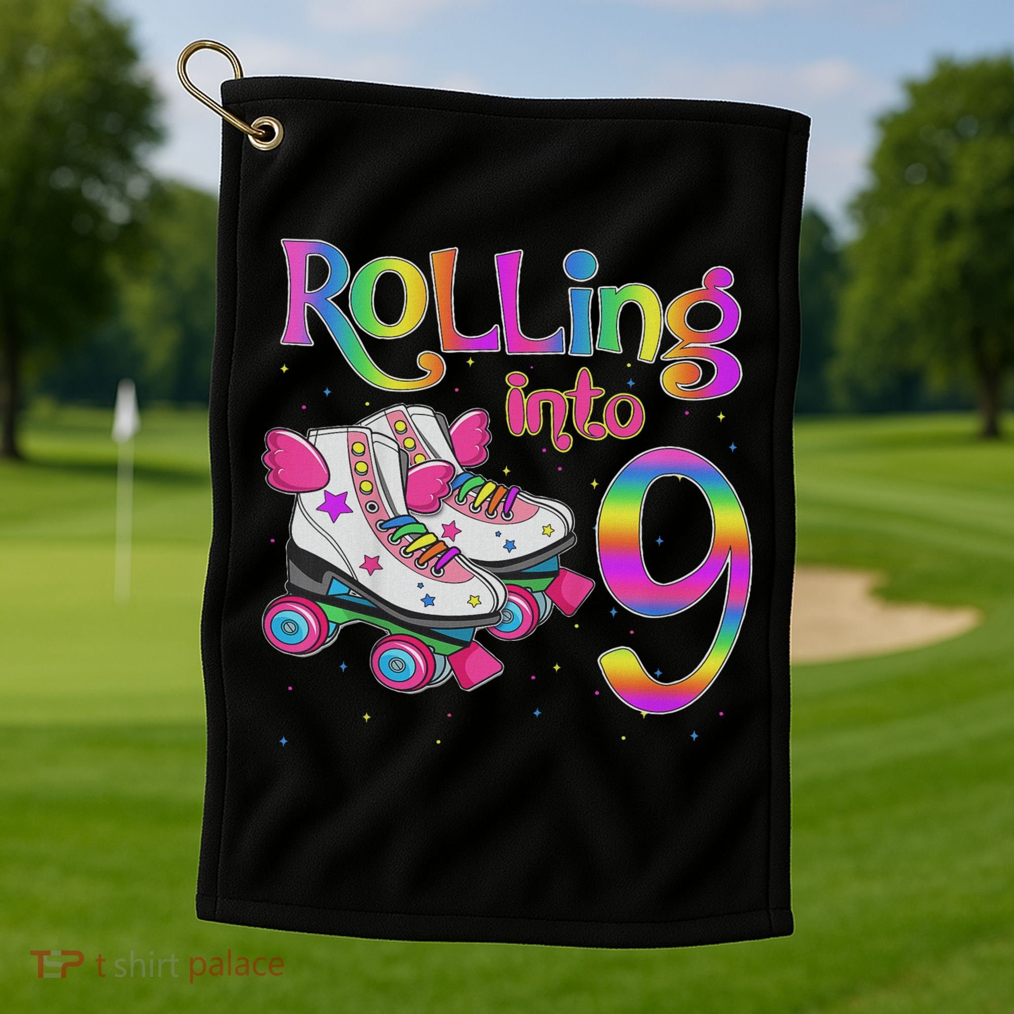 Rolling Into 9 Years Let's Roll I'm Turning 9 Roller Skate Golf Towel