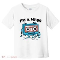 Radio IM A Mess Toddler T-Shirt thumb 0