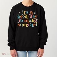 Retro It's A Good Day To Make Some Art Teacher Student Women's Sweatshirt thumb 0
