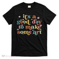 Retro It's A Good Day To Make Some Art Teacher Student T-Shirt thumb 0