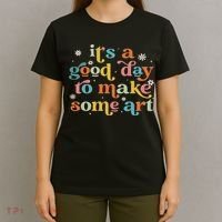 Retro It's A Good Day To Make Some Art Teacher Student T-Shirt thumb 4