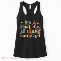 Retro It's A Good Day To Make Some Art Teacher Student Women's Tank Top thumb 0