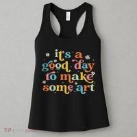 Retro It's A Good Day To Make Some Art Teacher Student Women's Tank Top thumb 3